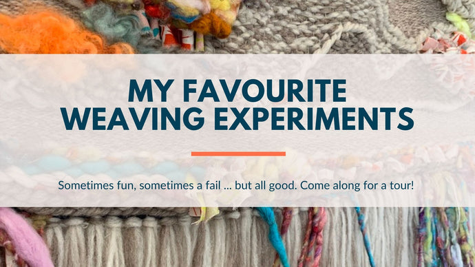 My Favourite Experiments in Weaving