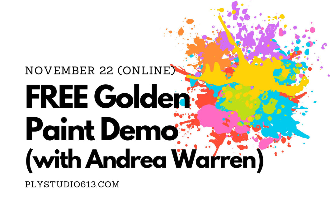 GOLDEN paint demonstration Andrea Warren November Ply Studio virtual workshop Golden Paints